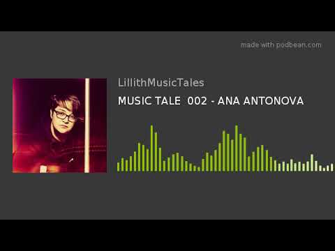 Music Tale No.2 ⎮ Ana Antonova ⎮ EP “Habay" PREMIERE
