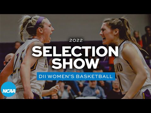 2022 NCAA DII women's basketball championship selection show