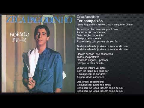 Zeca Pagodinho - Ter compaixão (1989)