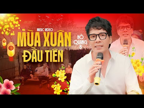 Mùa Xuân Đầu Tiên - Phong cách hát màu riêng biệt của Hồ Quang 8 | Nhạc Xuân 2025.