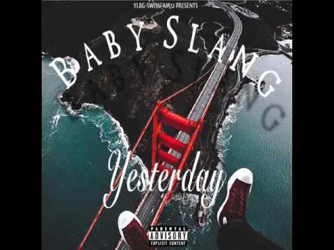 2.Baby Slang - Somebody