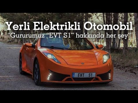Yerli Elektrikli Otomobil EVT S1 İncelemesi ( Yerli gurur, %100 Türk Mühendisliği )
