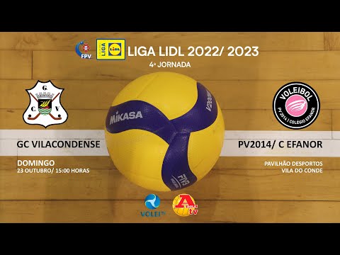 GC Vilacondense x PV 2014/ Colégio Efanor - 4ª Jornada - LIGA LIDL 2022/2023