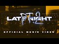 LATE NIGHT PT 2 Official Music Video Culture Collectives MY OOSI EP 2023