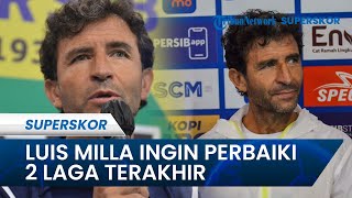 Berencana Putus Tren Negatif di Hasil 2 Laga Terakhir, Luis Milla Wajibkan Persib Menang Lawan RANS
