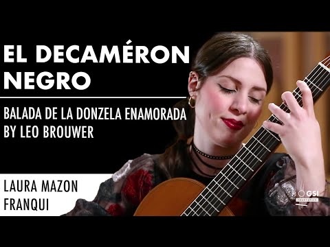 Leo Brouwer's "El Decaméron Negro: Mov. 3" played by Laura Mazon Franqui on a 1970 Hermann Hauser II
