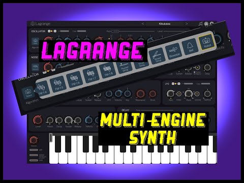 LAGRANGE - Multi-Engine Synth by iceWorks - AUv3 & Standalone - Demo for the iPad