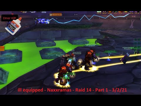 ill equipped - Naxxramas - Raid 14 - Resto Shaman POV