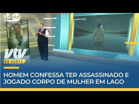 FEMINICÍDIO | Homem confessa ter matado Priscila a facadas e jogado corpo em lago | VTV da Gente