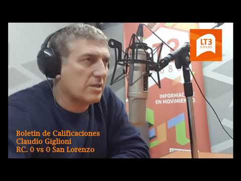 Boletín de Calificaciones de Claudio  Giglioni - Rosario Central (0) vs (1) San Lorenzo