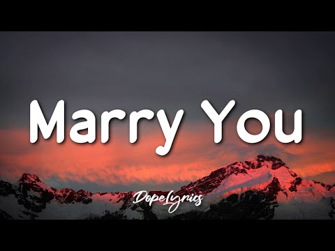 Marry You - Bruno Mars (Lyrics) 🎵
