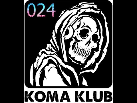 (HARD TECHNO - HARDCORE) KOMA KLUB 024