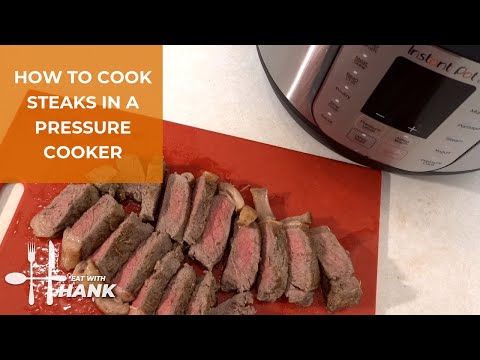 Instant Pot How To Cook Steak In A Pressure Cooker