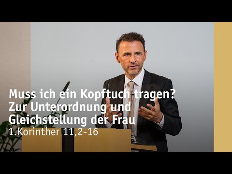 Muss ich ein Kopftuch tragen? – Zur Unterordnung und Gleichstellung der Frau - Michael Leister