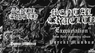 Mental Cruelty -  Excruciation [2016]