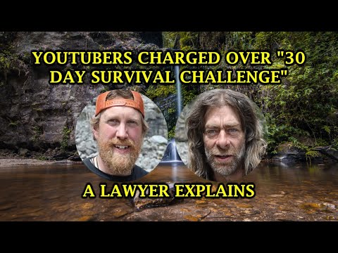 YouTubers Charged Over "30 Day Survival Challenge" -- A Lawyer Explains