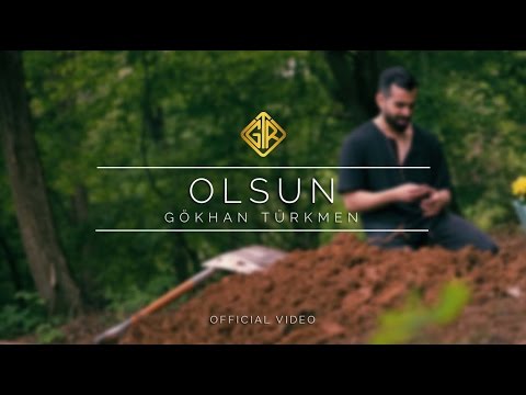 Olsun [Official Video] - Gökhan Türkmen #Sessiz