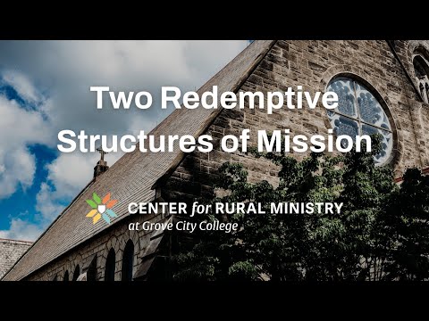 The Local Church on Mission: Two Redemptive Structures of Mission