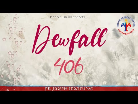 Dewfall 406 - Cursed are those who trust in mere mortals