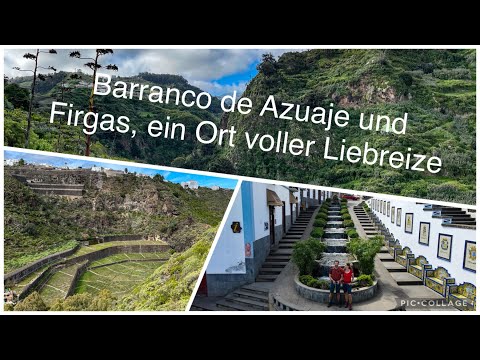 Barranco Azuaje und bezauberndes Firgas