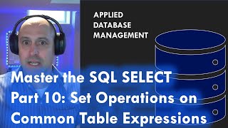 Master the SQL SELECT statement part 10: Set Operators