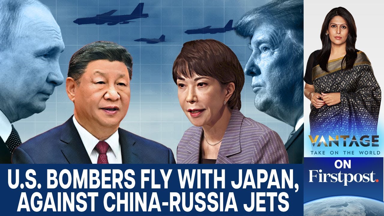 US Sends B‑52s as China–Russia Military Pressure Mounts Over Japan | Vantage with Palki Sharma