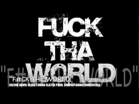 "FEELING LIKE" (FTW) CALVIN DAVIS JR FEAT OMAR SLATER