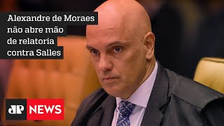 Moraes não abre mão da relatoria de investigação contra Salles e PGR recorre