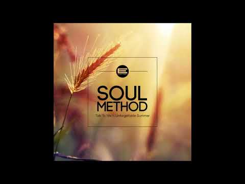 Soul Method - Talk To Me