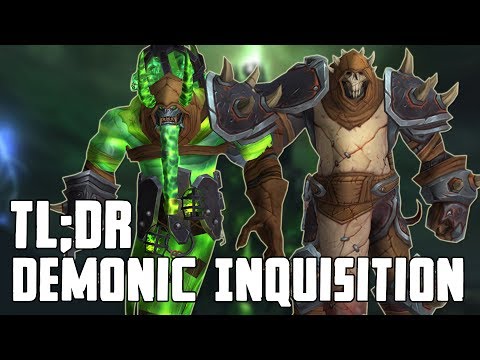 TL;DR - Demonic Inquisition (Normal/Heroic) - Walkthrough/Commentary