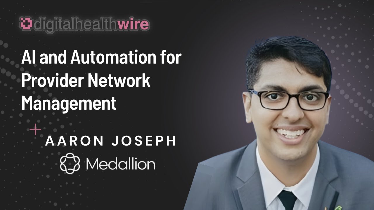Medallion on AI and Automation for Provider Network Management
