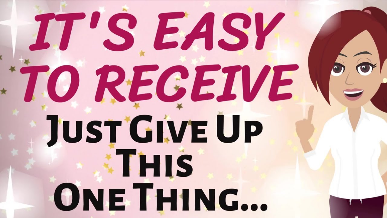 Abraham Hicks 🌠 IT'S EASY TO RECEIVE ~ JUST GIVE UP THIS ONE THING...✨ Law of Attraction