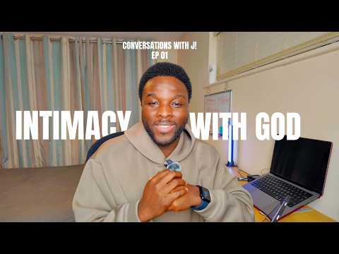 How to Truly Grow Closer to God | CWJ Ep. 1
