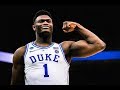 Zion Williamson Duke Highlights 2018 19 ᴴᴰ