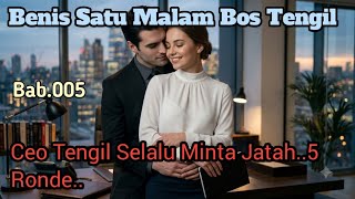 Download lagu BSCT Bab.005. Ceo Tengil Minta Di L4yan1 mp3