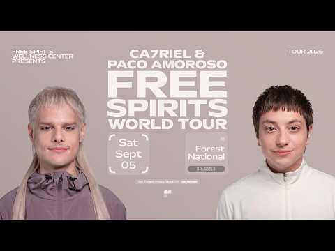 CA7RIEL & Paco Amoroso: FREE SPIRITS WORLD