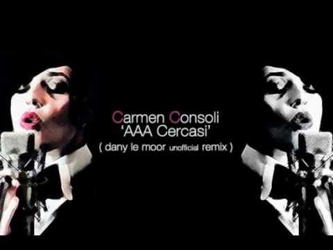 Carmen Consoli - AAA Cercasi ( Dany Le Moor Remix)