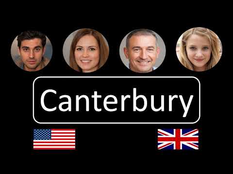 How to pronounce Canterbury