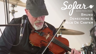 Bruno Deneckere & Nils De Caster - Lost in the shuffle | Sofar Ghent