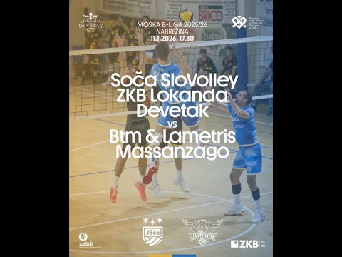 SOČA SloVolley ZKB LOKANDA DEVETAK - Btm & Lametris Massanzago