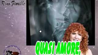 Fiorella Mannoia - Quasi amore