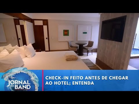 Check-in feito antes de chegar ao hotel; entenda | Jornal da Band