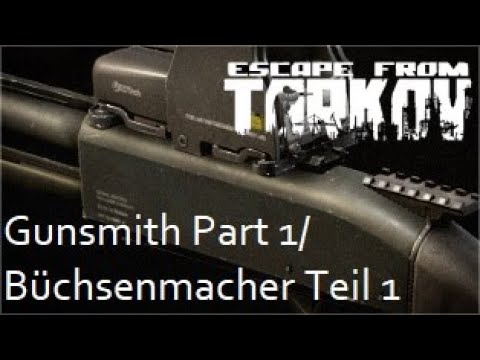 Gunsmith Part 1 / Büchsenmacher Teil 1 (Deutsch)