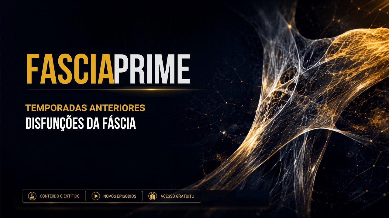 Disfunções da fáscia