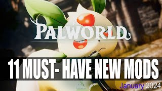 11 Must-Have New Palworld Mods That Enhance Your palword in January 2024