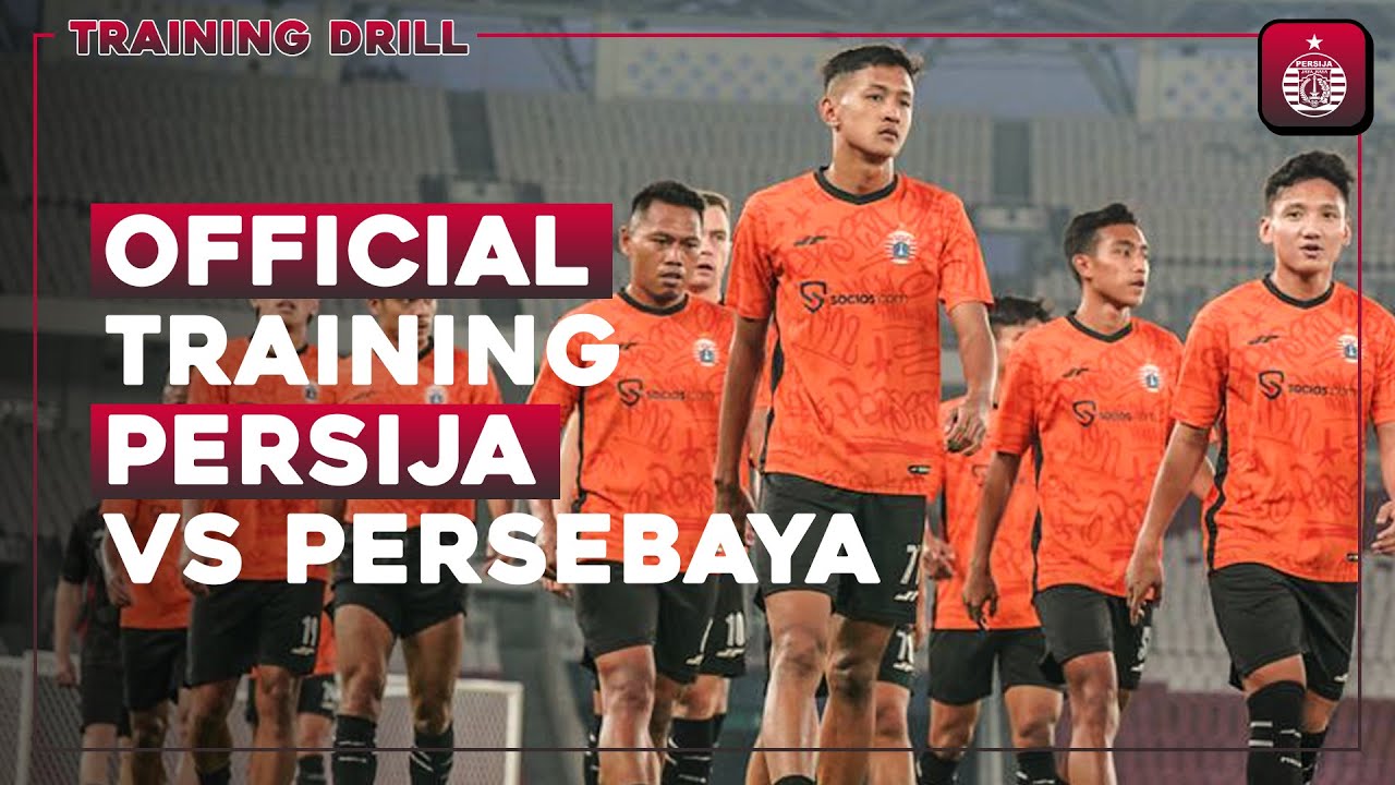 Persija Siapkan Taktik Jelang Hadapi Persebaya Surabaya | Official Training