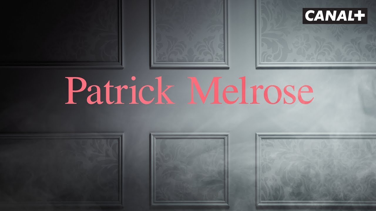Patrick Melrose - Bande Annonce VOST