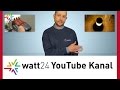 Der watt24 YouTube Kanal - Videos rund um das professionelle Licht