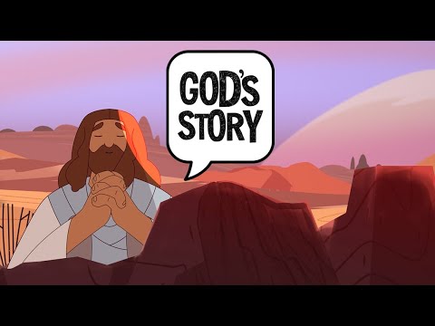 God's Story: Jesus Was Tempted