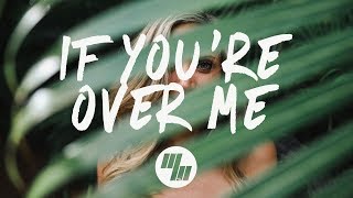 Years & Years - If You're Over Me (Lyrics) NOTD Remix Years & Years - If You're Over Me (Lyrics) NOTD Remix